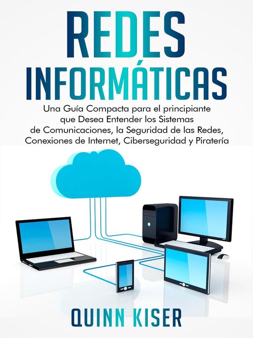 Title details for Redes Informáticas by Quinn Kiser - Available